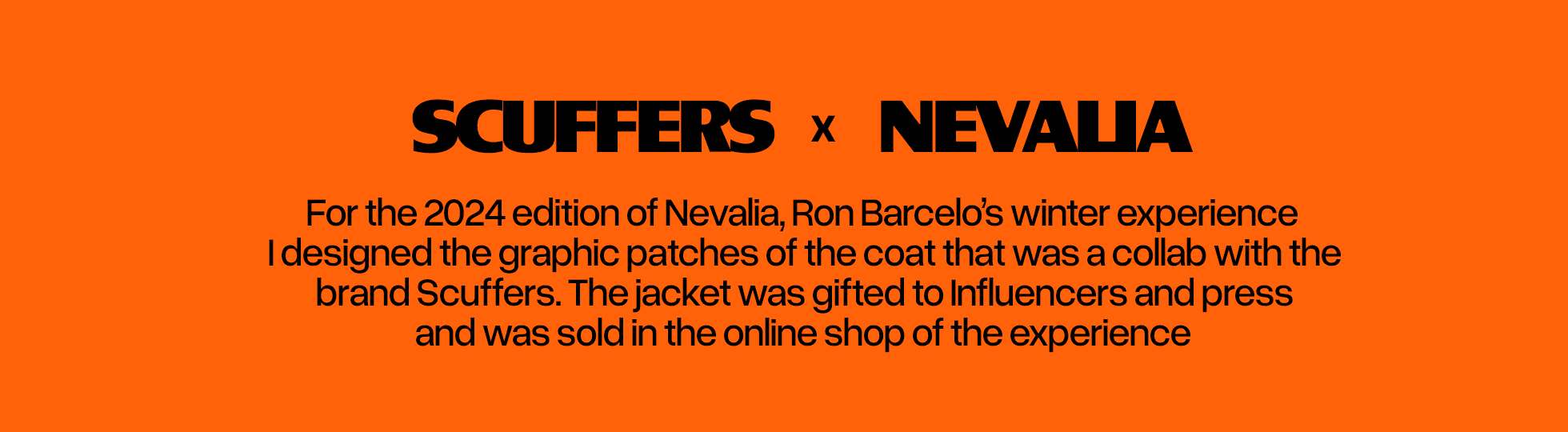 Scuffers x Nevalia