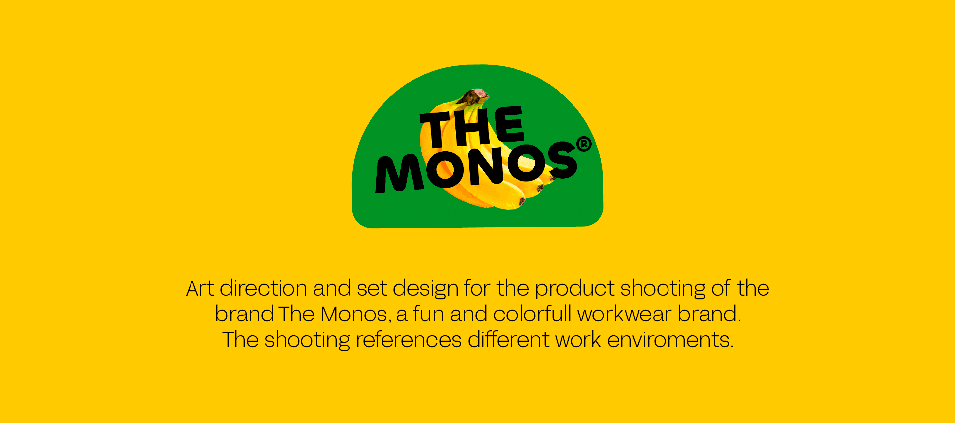 The Monos
